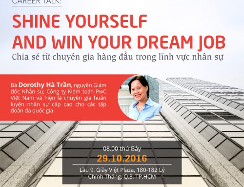 Career Talk: Shine yourself and Win your dream job – Chia sẻ từ chuyên gia hàng đầu trong lĩnh vực nhân sự