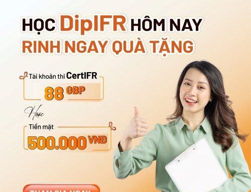 Đăng ký khóa DipIFR- Chuẩn mực báo cáo tài chính quốc tế (nâng cao)