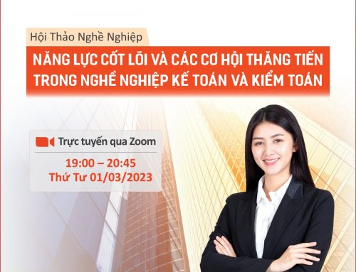 Hội thảo “Năng lực cốt lõi & Cơ hội thăng tiến nghề nghiệp kế toán và kiểm toán” [Smart Train, ACCA & PwC – Tối 1/3/2023]