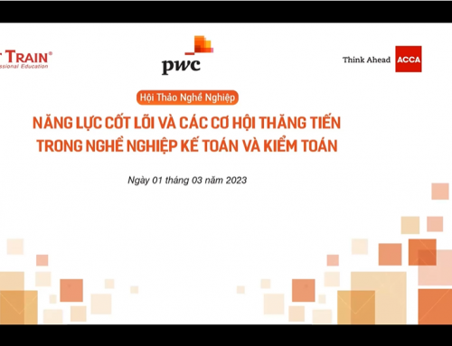 Hội thảo trực tuyến “Năng lực cốt lõi & Cơ hội thăng tiến nghề nghiệp kế toán và kiểm toán” [Smart Train, ACCA & PwC]