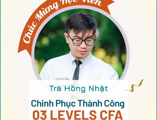 23 tuổi, vượt qua 3 Levels CFA chỉ với một lần thi duy nhất, Trà Hồng Nhật đã làm điều đó như thế nào?