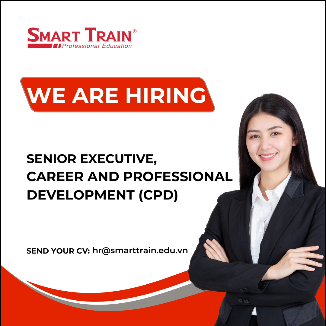 Smart Train is looking for Senior Executive, Career and Professional Development (CPD