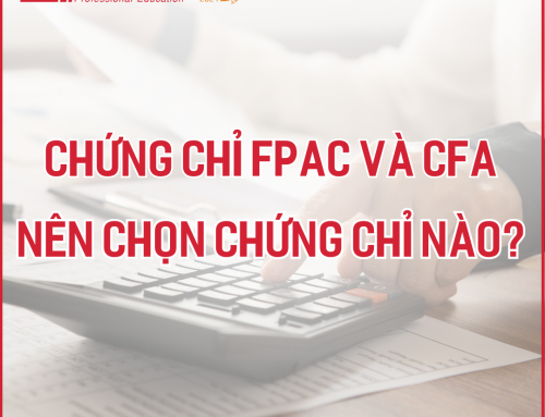 So Sánh FPAC và CFA: Nên Chọn Chứng Chỉ Nào Là Phù Hợp?