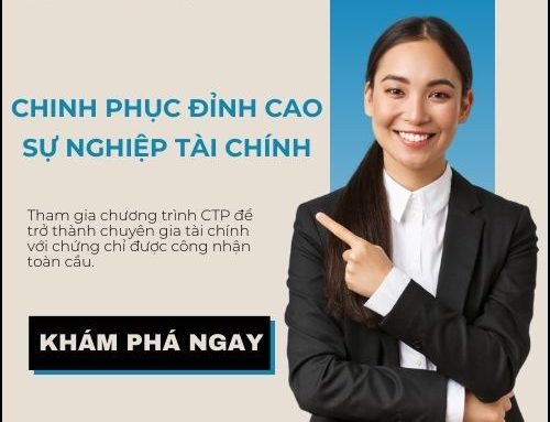 Tìm hiểu chương trình chứng chỉ CTP tại Việt Nam: Lộ trình phát triển sự nghiệp