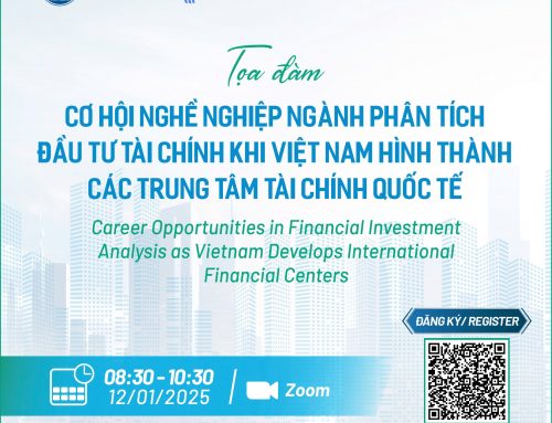 Tọa đàm “Cơ hội nghề nghiệp Phân tích Đầu tư Tài chính khi VN hình thành trung tâm tài chính quốc tế” [Smart Train, CFA Institute & UFM, 8h30, 12/1]