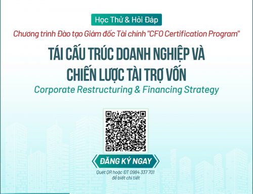 Học thử chương trình CFO: Tái cấu trúc doanh nghiệp & Chiến lược tài trợ vốn [18h30 Thứ Tư, 14/5]