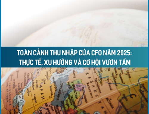 Toàn cảnh thu nhập của CFO năm 2025: Thực tế, xu hướng và cơ hội vươn tầm