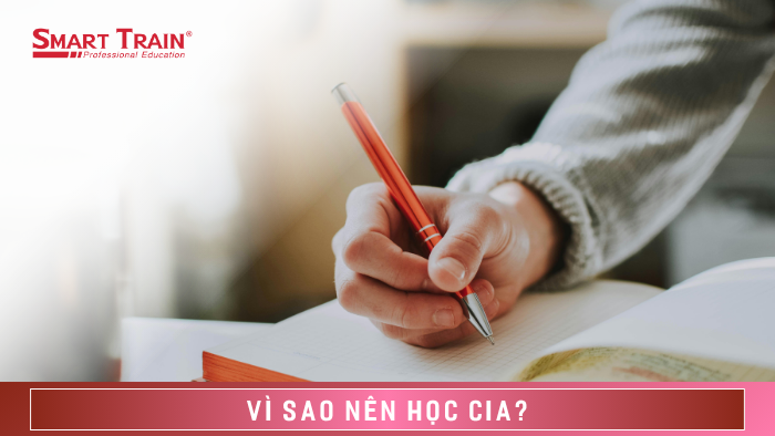 Vì sao nên học CIA