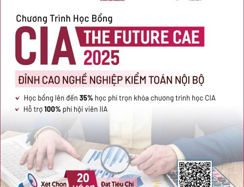 Chinh phục đỉnh cao nghề Kiểm toán nội bộ với Học bổng “CIA – THE FUTURE CAE 2025” [Hạn ĐK: 20/9/2025]