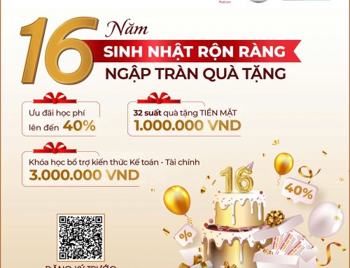Cơ hội VÀNG mừng sinh nhật 16 năm: Nâng tầm sự nghiệp với ưu đãi lớn nhất năm