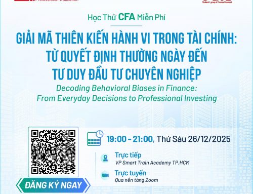 Giải mã thiên kiến hành vi (behavioral bias) để ra quyết định tài chính sáng suốt [Học thử CFA 19h, 09/01/2026]