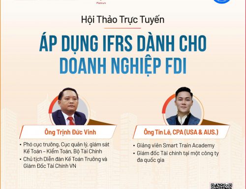 Hội thảo: Áp dụng IFRS cho DN FDI – Góc nhìn chuyên gia từ quản lý nhà nước & thực tiễn DN | 19h30, 18/12/2025
