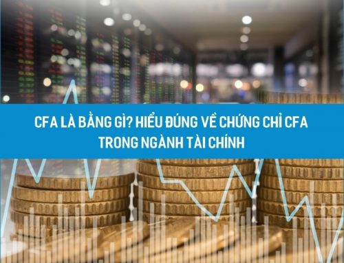 CFA là bằng gì? Hiểu đúng về chứng chỉ CFA trong ngành tài chính
