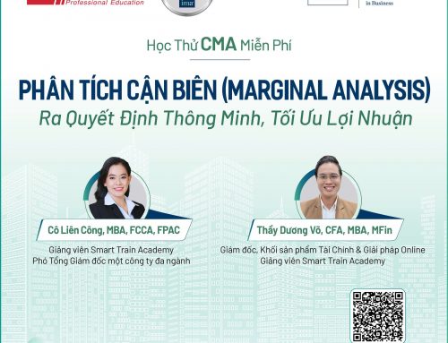 Marginal Analysis: Công cụ giúp ra quyết định kinh doanh tối ưu lợi nhuận [Học thử CMA, 19h–21h, 12/3/2026]