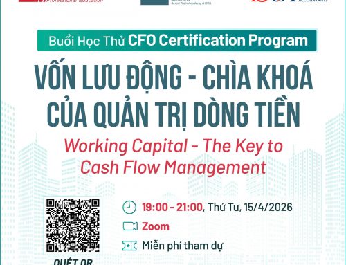 Học thử CFO Certification Program: Vốn lưu động – Chìa khóa của quản trị dòng tiền | 19h-21h, 15/04/2026
