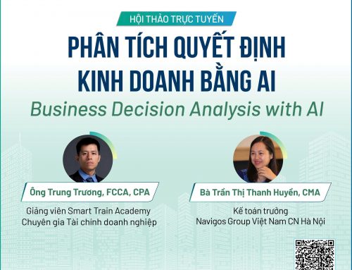 [Thư mời Hội thảo] Phân tích quyết định kinh doanh bằng AI & Xu hướng tuyển dụng Kế toán quản trị | 19h – 21h, 25/6