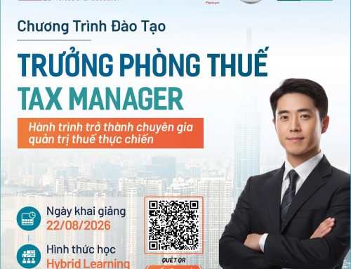 Trở thành Tax Manager thực chiến chỉ trong 6 ngày đào tạo| KG: 22/08/2026